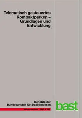 Kleine / Lehmann |  Telematisch gesteuertes Kompaktparken | Buch |  Sack Fachmedien