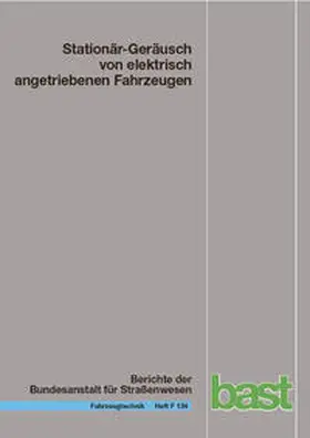 Altinsoy / Lachmann / Rosenkranz |  Stationär-Geräusch von elektrisch angetriebenen Fahrzeugen | Buch |  Sack Fachmedien