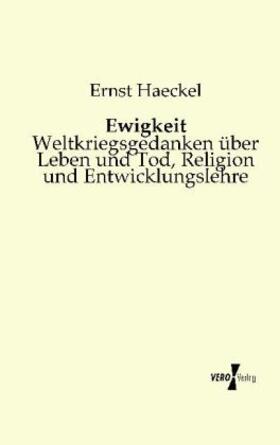 Haeckel |  Ewigkeit | Buch |  Sack Fachmedien