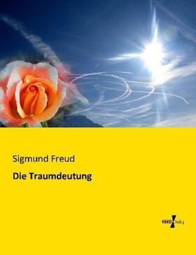 Freud |  Die Traumdeutung | Buch |  Sack Fachmedien