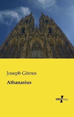 Görres |  Athanasius | Buch |  Sack Fachmedien