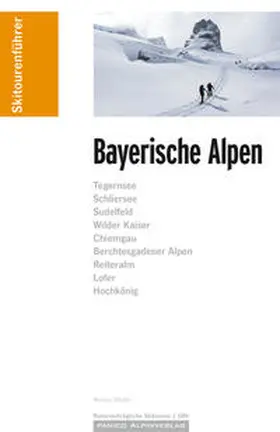 Stadler |  Skitourenführer Bayerische Alpen | Buch |  Sack Fachmedien