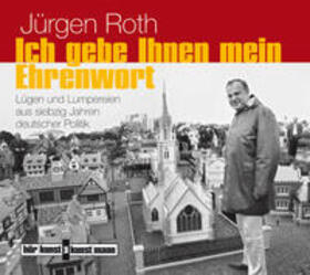 Roth |  Ich gebe Ihnen mein Ehrenwort! | Sonstiges |  Sack Fachmedien