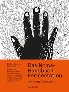 Redzepi / Zilber |  Das Noma-Handbuch Fermentation | Buch |  Sack Fachmedien