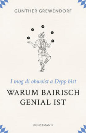 Grewendorf |  Warum Bairisch genial ist | Buch |  Sack Fachmedien