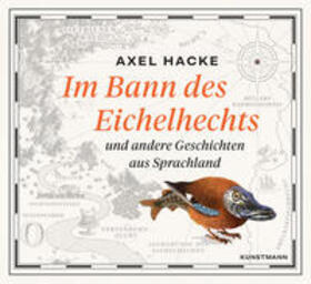 Hacke |  Im Bann des Eichelhechts (2 mp3 CDs) | Sonstiges |  Sack Fachmedien