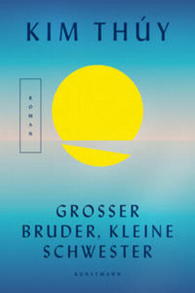 Thúy / Thu´y |  Großer Bruder, kleine Schwester | Buch |  Sack Fachmedien