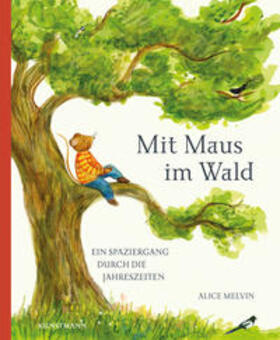 Melvin / Snow |  Mit Maus im Wald | Buch |  Sack Fachmedien