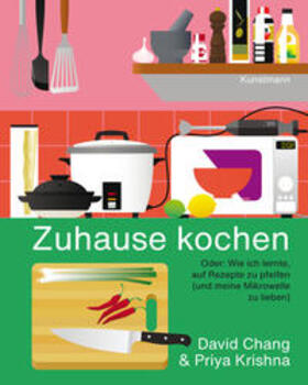 Chang / Krishna |  Zuhause kochen | Buch |  Sack Fachmedien