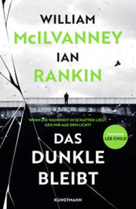 McIlvanney / Rankin |  Das Dunkle bleibt | eBook | Sack Fachmedien