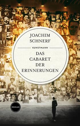 Schnerf |  Das Cabaret der Erinnerungen | eBook | Sack Fachmedien