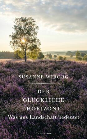 Wiborg |  Der glückliche Horizont | eBook | Sack Fachmedien