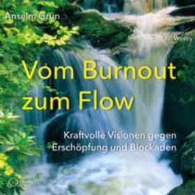 Grün |  Vom Burnout zum Flow | Sonstiges |  Sack Fachmedien