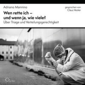 Mannino |  Mannino, A: Wen rette ich - und wenn ja, wie viele? / 3 CDs | Sonstiges |  Sack Fachmedien
