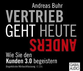 Buhr |  Vertrieb geht heute anders | Sonstiges |  Sack Fachmedien