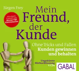 Frey |  Mein Freund, der Kunde | Sonstiges |  Sack Fachmedien