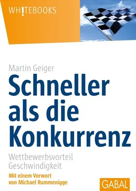 Geiger |  Schneller als die Konkurrenz | eBook | Sack Fachmedien