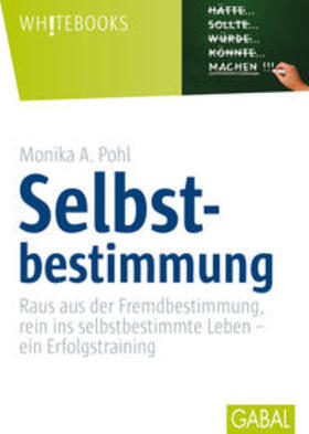 Pohl |  Selbstbestimmung | eBook | Sack Fachmedien