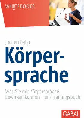 Baier |  Körpersprache | eBook | Sack Fachmedien