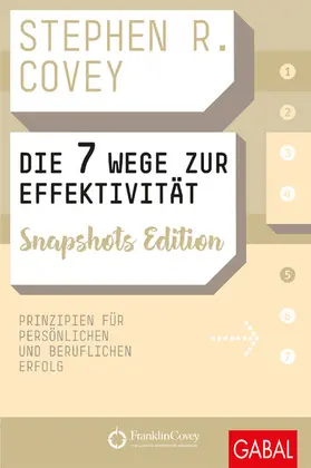 Covey |  Die 7 Wege zur Effektivität Snapshots Edition | eBook | Sack Fachmedien