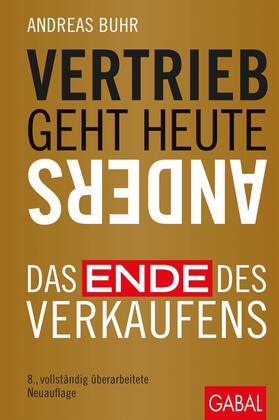 Buhr |  Vertrieb geht heute anders | eBook | Sack Fachmedien