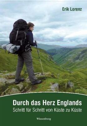 Lorenz |  Durch das Herz Englands | Buch |  Sack Fachmedien