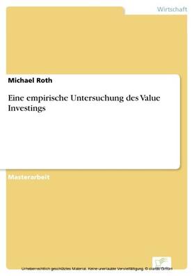 Roth |  Eine empirische Untersuchung des Value Investings | eBook | Sack Fachmedien
