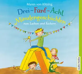 von Klitzing |  Drei-Fünf-Acht-Minutengeschichten zum Lachen und Kichern | Sonstiges |  Sack Fachmedien