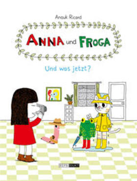 Ricard / Zimmermann |  Anna und Froga - Und was jetzt? | Buch |  Sack Fachmedien