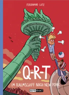 Lutz |  Q-R-T: Im Raumschiff nach New York | Buch |  Sack Fachmedien