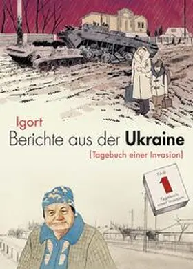 Igort |  Berichte aus der Ukraine | Buch |  Sack Fachmedien