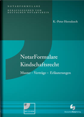 Horndasch |  NotarFormulare Kindschaftsrecht | Buch |  Sack Fachmedien