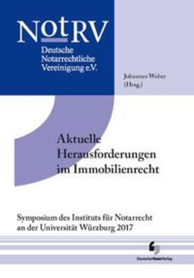 Limmer |  Aktuelle Herausforderungen im Immobilienrecht | Buch |  Sack Fachmedien