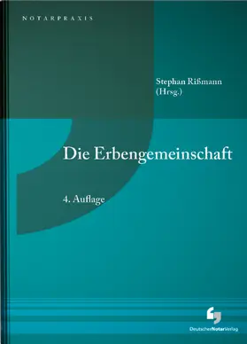 Rißmann |  Die Erbengemeinschaft | Buch |  Sack Fachmedien