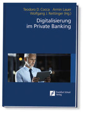 Cocca / Lauer / Reittinger |  Digitalisierung im Private Banking | Buch |  Sack Fachmedien