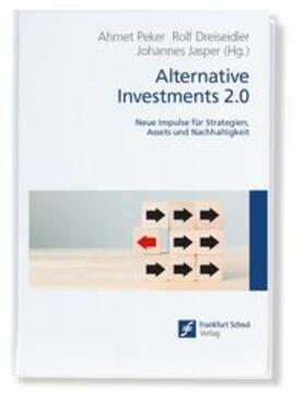 Peker / Dreiseidler / Jasper |  Alternative Investments 2.0 | Buch |  Sack Fachmedien