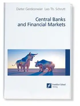 Gerdesmeier / Schrutt |  Central Banks and Financial Markets | Buch |  Sack Fachmedien