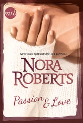 Roberts |  Passion and Love | Buch |  Sack Fachmedien