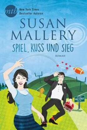 Mallery |  Spiel, Kuss und Sieg | Buch |  Sack Fachmedien