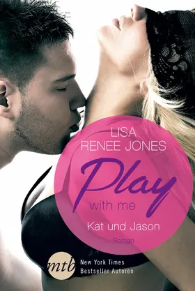 Jones |  Play with me: Kat und Jason | eBook | Sack Fachmedien