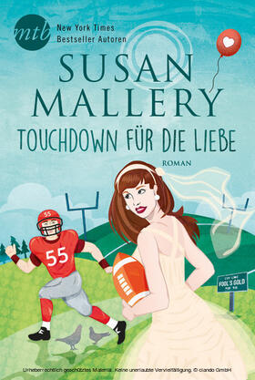Mallery |  Touchdown für die Liebe | eBook | Sack Fachmedien