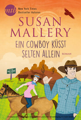 Mallery |  Ein Cowboy küsst selten allein | eBook | Sack Fachmedien