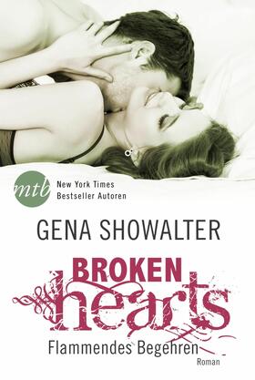 Showalter |  Broken Hearts: Flammendes Begehren | eBook | Sack Fachmedien