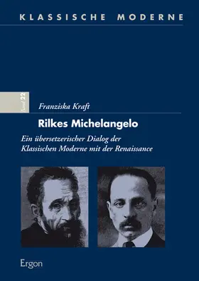 Kraft |  Rilkes Michelangelo | Buch |  Sack Fachmedien