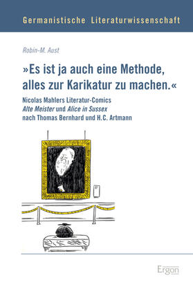 Aust |  "Es ist ja auch eine Methode, alles zur Karikatur zu machen." | Buch |  Sack Fachmedien