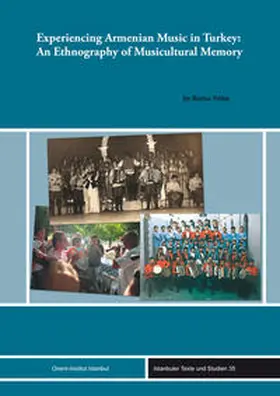 Yildiz |  Experiencing Armenian Music in Turkey: An Ethnography of Musicultural Memory | Buch |  Sack Fachmedien