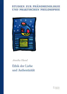 Hand |  Ethik der Liebe und Authentizität | Buch |  Sack Fachmedien