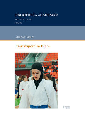 Franke |  Frauensport im Islam | Buch |  Sack Fachmedien