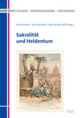 Heinzer / Leonhard / von den Hoff |  Sakralität und Heldentum | Buch |  Sack Fachmedien