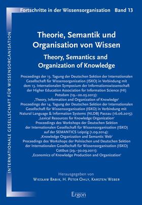 Babik / Ohly / Weber |  Theorie, Semantik und Organisation von Wissen | eBook | Sack Fachmedien